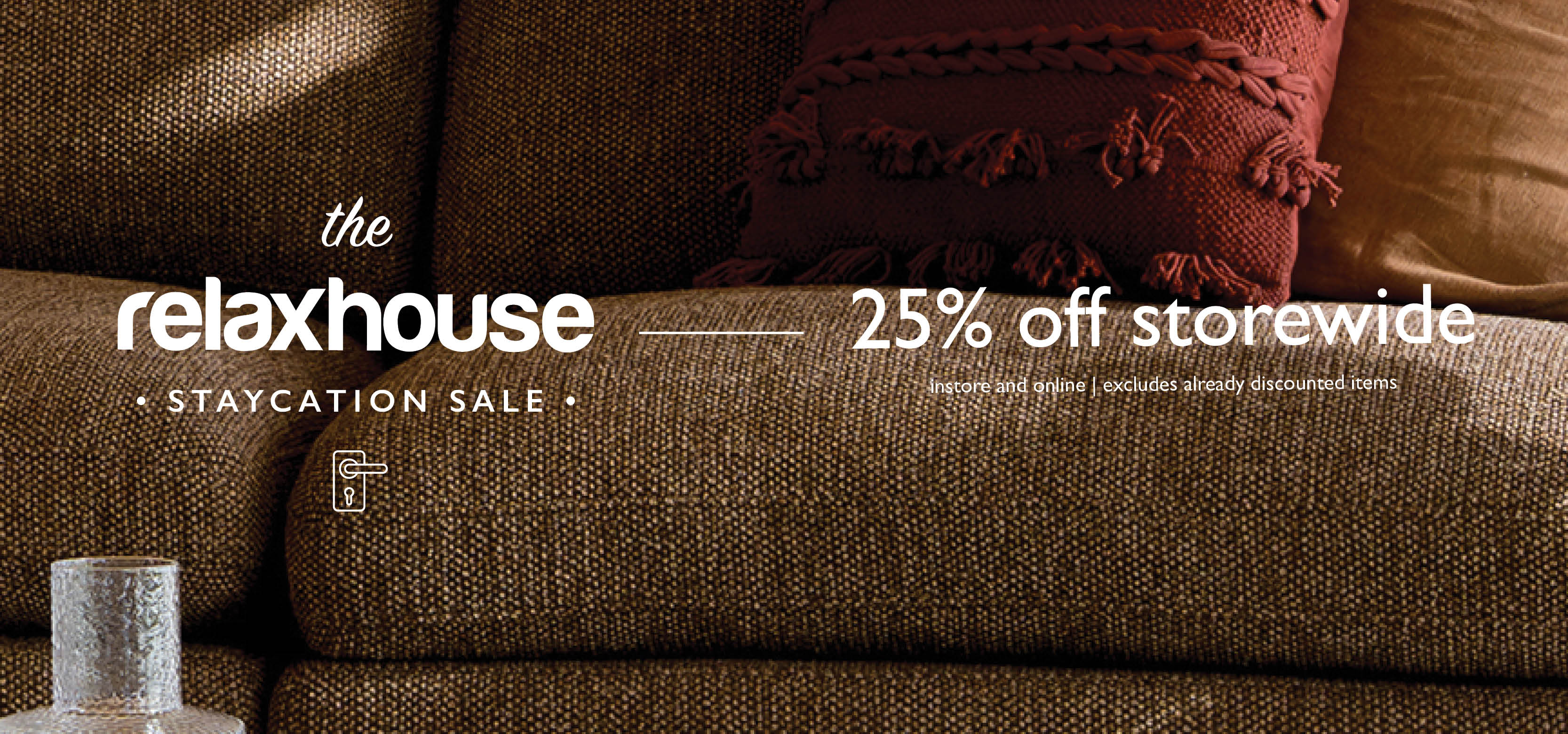 25% off Storewide Staycation Sale