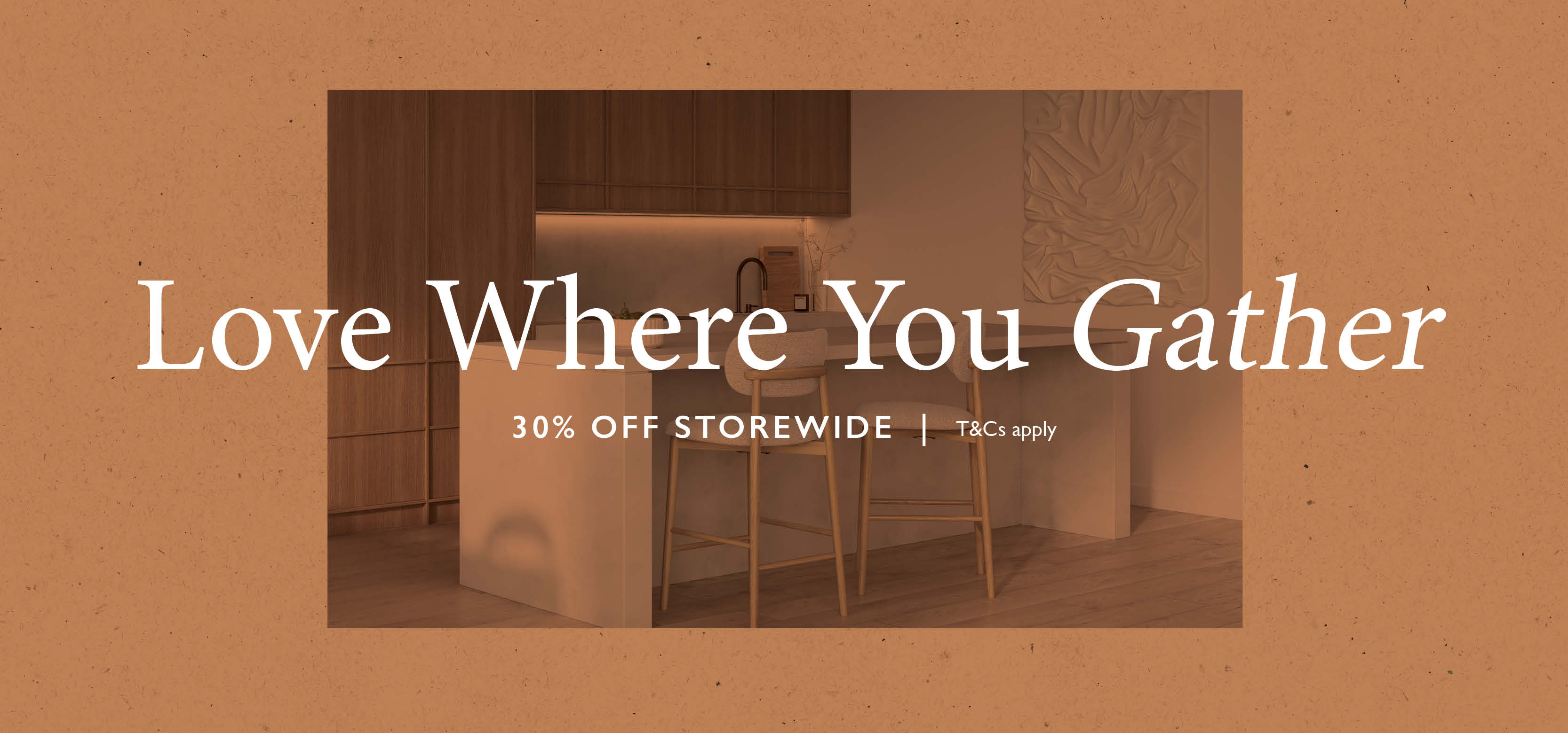 EOFY 30% off Dining | Limited time only | Love Where You Live